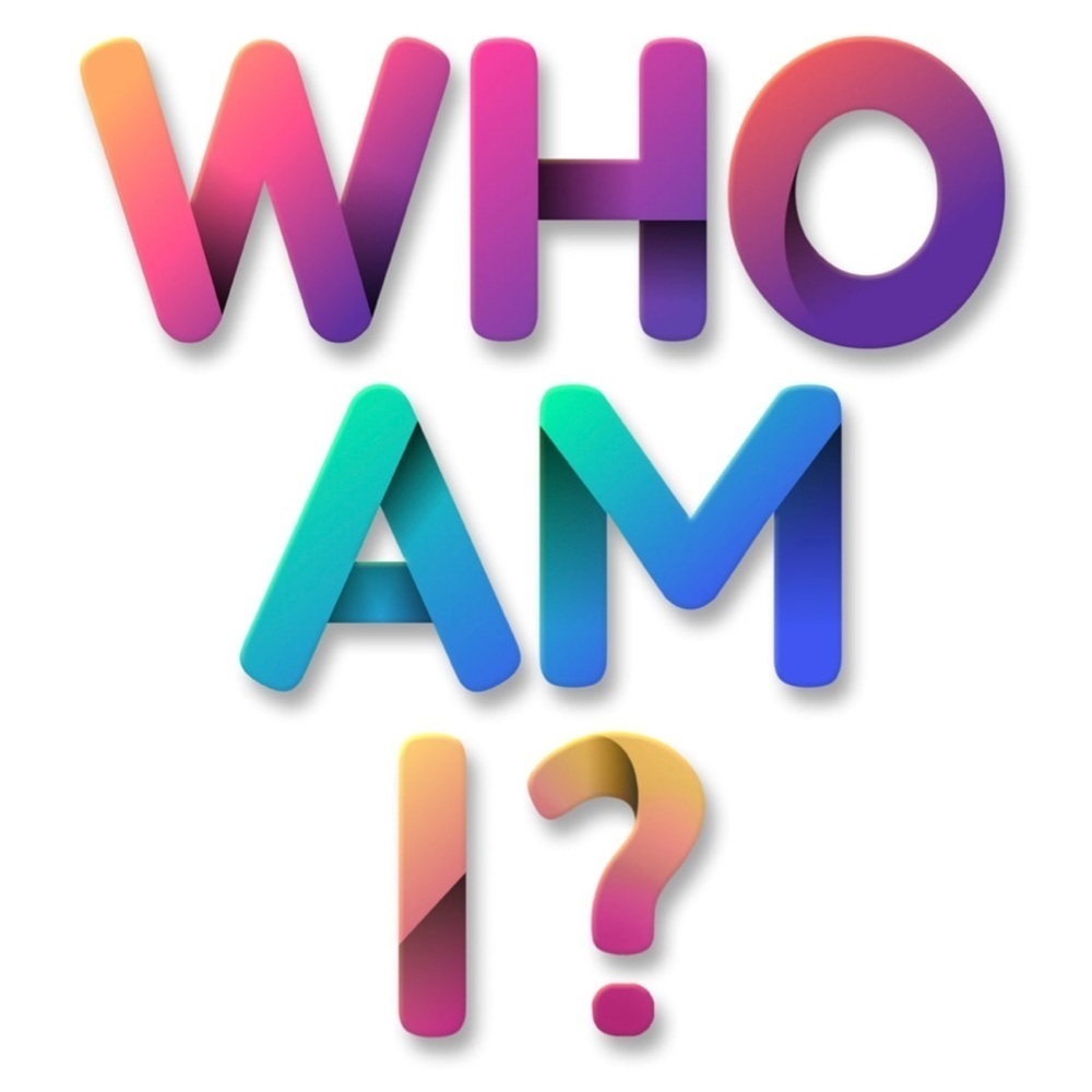 Who am I ?!